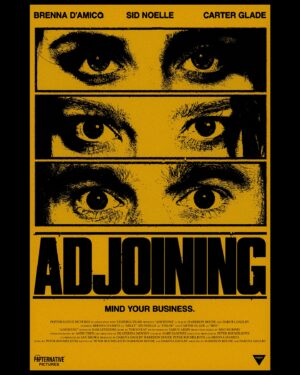 Brenna D'Amico Instagram - 👁️ Mind your business. 

Join us to watch Adjoining at The Chinese Theatre in Hollywood this October. 🎟️

Directed & Written By @harrisonhoude @dakotadaulby
Executive Producer, Written & Story by @peteybeats 
Starring @brennadamico @carterglade @sidnoelle 
Producers @PopternativePictures @VesperiaFilms @brennadamico @sikora_ian
1st AD: @nscouture
Editor: @samijamichan
Music: @tokyoratmusic 
DP: @locustgarden 
1st AC: @sophiedonatella
2nd AC / Key Grip: @aid_and_abet
Steadicam: @reecemoffett
Production Design: @megmrphy 
Art Director: @vampirenosleep
Assistant Set Dec: @brightonyourday
@trash.artists.llc 
MU/Hair/SFX MU: @ramediamakeup 
Sound Design: @sound_by_varun @soundriffic 
Sound Mixer & Boom: @shorifsuhel
Colorist: @gabe_jl_sanchez 
VFX: @denley_ryan
PA: Nathan Silva
BTS Stills: @britton.camera 
BTS Video: @dp.riq 
Poster Design: @timothy_palace