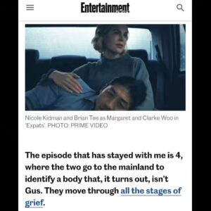Brian Tee Instagram - SPOILERS!!! Thank you to @entertainmentweekly for the insightful and candid conversation with @nicolekidman and I. It's always a pleasure to talk story and relationship with my better (TV) half! 
**Full article link in Bio.
#EXPATS streaming now @primevideo