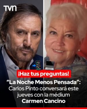 Carlos Pinto Instagram - 📺 Este jueves, después del nuevo capítulo de “El Día Menos Pensado”, acompáñanos en vivo en “La Noche Menos Pensada”, donde nuestro @carlospintochile conversará con la médium @carmencancinovidente. ¡Conéctate y haz tus preguntas para leerlas durante el programa! 📱