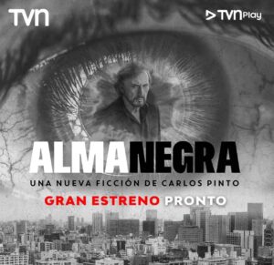 Carlos Pinto Instagram - "ALMA NEGRA"
GRAN ESTRENO!!! 9 DE MARZO 
Descubriremos qué pasaba por la mente de aquellos que cometieron cruentos crimenes. 

Nueva serie que podrás ver por las pantallas de @tvn