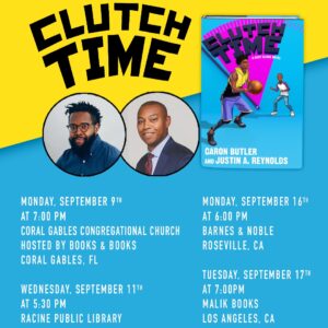 Caron Butler Instagram - So Happy to Announce another Amazing collaboration with my brother @justinwritesya #ClutchTime is out 2 nd installment of our book series…
Mark down the dates of our book tour Clutch Time!
Looking forward to seeing you there.
Sept 9 Coral Gables Congregational Church hosted by Books & Books
-Sept 11 Racine Public Library 
Boswell book Company 
-Sept 16 Barnes & Noble
Roseville Ca
-Sept 17 Malik Books
Los Angeles,Ca