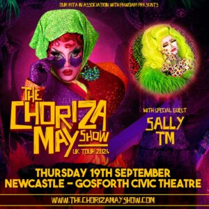 Choriza May Instagram - First Guest Reveal ➡️ So excited to announce the first talented performers who will join me in each city of The Choriza May Show 😈❤️‍🔥 Keep your eyes peeled because there are more to come! 

LEEDS 5th Sept: @cocovadose 
EDINBURGH 13th Sept: @cherrywestuk 
NEWCASTLE 19th Sept: @sally.trademark & @risque.666 
WARRINGTON 21st Sept: @officialsistersister 
BRADFORD 28th Sept: @ruby_delong_ 

Get your tickets from www.thechorizamayshow.com 😈