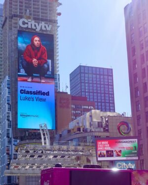 Classified Instagram - @amazonmusiccan coming through with a Yonge and Dundas billboard in Toronto! Huge thank u for the support of my new album Luke's View! 
who's streaming on Amazon music this weekend? if u see this billboard... would love to see #yourview ... tag me and Amazon music Canada  #lukesview