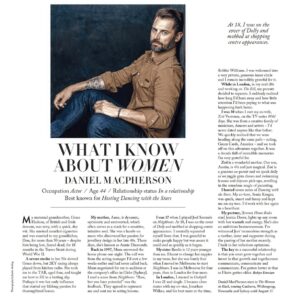 Daniel MacPherson Instagram - I rang Mum this afternoon and she answered in tears. 

“Are you ok Mum?” 

“Yes darling, I just read what you said about me in the magazine” 

Aw Bless. A few weeks back I’d taken part in a magazine feature - What I Know About Women - and had described her as, among other things, ‘dynamic, optimistic and extroverted, which often serves as a mask for a very deep, sensitive, intuitive soul’ 

I’ve been in the road with with The Woman in Black since late March, and after finishing up in Melbourne late last night was on the first flight back to Sydney this morning to pick up Austin, and to head later to Mums for an early dinner with the fam. The magazine was there, sitting proudly displayed on her kitchen bench. 

I’m not sure how much I truly know about women, but I am incredibly grateful to have been raised, and surrounded, by extraordinary females throughout my life. 

My Grandmother Grace, my Sister Brodie, my partner Jess and more. It was a bit special to be able to talk about them in today’s @sundaylifeau magazine. 

It made Mums day. 

Pic @justinavelingphoto 
Styling @maialiakos 
Grooming @vicanderson 
Wearing @nudiejeans_anz @nudiejeans