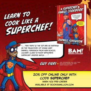 Darnell Ferguson Instagram - If you haven’t got your copy yet, check out my new cookbook for kids!  The link is in the bio! Us e the code SUPERCHEF for 20% off #newcookbook #littlesuperchefs #lilchefs #kidchefs #thebeginning #superchef #foodnetwork #cookingschool #teach #superchefgrudgematch #itainteasybeingsuper