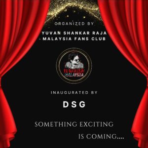 Dato Sri G Gnanaraja Instagram - Something Exciting ........Loading ▪︎▪︎▪︎▪︎▪︎▪︎▪︎💥💥💥
Stay Tuned ! 🔥
.
.
.

#yuvanshankarraja
#datosrig #dsg #yuvanismmalaysia #yuvanismmalaysiaofficialfanclub #yuvanism #yuvanmusic #yuvansongs #officialfanclub #fanclubinauguration 
#staytuned #somethingcoming