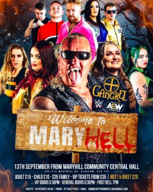 David Heath Instagram - **🚨 MASSIVE ANNOUNCEMENT 🚨**

Scotland, brace yourselves! 📣

🎉 Former WWE superstar ** Gangrel ** is coming to town!
🗓️ **Date:** September 13th
📍 **Event:** CPW Presents Welcome to Maryhell!

🔥 **Tickets are on sale NOW!** But hurry, they’re selling out fast!

👉 **Grab your tickets here:** 

Get Your Tickets! 

https://www.eventbrite.co.uk/e/cpw-presents-welcome-to-maryhill-featuring-former-wwe-star-gangrel-tickets-928045628457

Don't miss this epic event! 🤼‍♂️🎟️👊 #WWE #Gangrel #CPW #WelcomeToMaryhell #ScotlandEvents