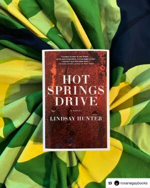 Debbie Millman Instagram - So so so so proud of my wife @roxanegay74 and her imprint at @groveatlantic @roxanegay74. Repost from @roxanegaybooks. Cover of Hot Springs Drive  by @chip__kidd 
•
Today’s the day: LUSH LIVES is out in paperback! If you haven’t read this deliciously queer and sexy novel by @jv_lyon_words, now’s the time. And while you’re at it, pick up some more of our titles for some late summer reading - @ani_kayode’s gorgeous AND THEN HE SANG A LULLABY is also out in paperback, and @lindsaydevon’s brilliant HOT SPRINGS DRIVE is still in hardcover, but the paperback is coming this fall. 

Get your copies at the link in our bio. Plenty to read while you wait for our new book, coming soon…