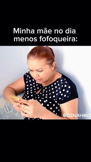 Dinah Moraes Instagram - Mãe WhatsApp! #humor