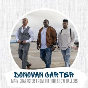 Donovan W. Carter Instagram - Donovan grew up loving football! His dad coached and taught him a lot. That turned into a chance to play at UCLA! After coaching transitions and a tryout with the Raiders his NFL dreams were gone, then an acting and modeling opportunity came to him. A random email from HBO turned into a chance to be on Ballers with the Rock! To View This Episode- https://youtu.be/ZN1yJw9MFug #Ballers #HBOBallers #Whoknewinthemoment? #hboseries
