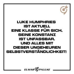 Elmar Paulke Instagram - Weiß nicht, ob es Euch genauso geht? Das World Matchplay hallt bei mir noch nach. Es hat mal wieder großen Bock gemacht, auch der Austausch mit Euch. Vielen Dank dafür und natürlich auch @dazn_de!!! 

Luke Humphries hat sich völlig verdient diesen ersten Sieg von Blackpool geholt. In jedem einzelnen Match spielt er einen 100  Avg. 

MVG ist am Ende an seinen Doppeln gescheitert. Dennoch bemerkenswert, wie er trotz dieser Probleme das QF vs Gilding und das SF vs Smith gewinnt. 

Und Beau Greaves verteidigt ihren Titel in einem großartigen Finale, in dem sie einen 99er Avg spielt. Wartet mal ab, was wir von Ihr noch alles erleben werden. 

Game On!
