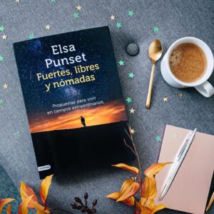 Elsa Punset Instagram - ¡Buenos días! Hoy llega ya a las librerías. Ojalá pueda servirte y acompañarte para vivir en estos tiempos únicos, extraordinarios 🙏😊#fuerteslibresynómadas #libreros  #inteligenciaemocional #tiemposextraordinarios #elsapunset