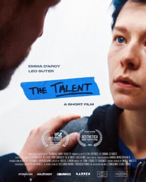 Emma D'Arcy Instagram - THE TALENT, a short film 
🗯️
Written and directed by the uniquely brilliant @tmayb and produced by gift-to-the-world @suddenlynuns   me. Executive Producer the beautiful @marcoalesssi 
🗯️
Starring @leo.suter @rhiannebarreto @davidmillsdept @karl_queensborough _rapoport   me
🗯️
Director of Photography @annamaccc
Music by @tomfoskettbarnes 
Edited by @rosiemlakin @intermission_film 
Production   Costume Design @frankiesnaps
Colour by @josephbicknell at @company_3
🗯️
VP Supervisor @samkempac
Environment design by @oxygencube_3D
Sound Design by @mattwaites 
Production Manager @lewiscoates
1st AD @rose_esme_lucas
🗯️
2nd AD Molly Hunter
HMU Designer @alicehowlettmakeup
Art Dept & Wardrobe Assistant @____seedy 
Casting Director @kharmelcochranecasting
Virtual Production Consultant Laurien Ash
🗯️
Production Assistant Arianna Rabin
Set PA @fauvealice
Script Supervisor Berit Mjaugedal
1st AC @oliver.munks
2nd AC @louisetse @estherlvc94
B Cam Operator @chlsbrnrd
Camera trainee elena.carciog
🗯️
Gaffer @ramzeysabbagh
Sparks @jacobcampbelll1 @dabbs_josepho
Grip Warwick Drucker
🗯️
Sound Recordists @charpersound bogdan.wav
Boom Op @rajan1993 
Costume Assistant @malearcucci
HMU Assistant Kayla Dixon
BTS Videographer @_samdoyle
🗯️
Post Sound @goldcrest_films
Re-Recording Mixer Conor Kelly
ADR Editor Sean Miller
ADR Recordist Harry Foley
🗯️
Visual Effects by @we_are_covert
VFX Producer @bnprc
VFX Supervisor @calinbogdacenco
🗯️
Shot entirely on the VIRTUAL PRODUCTION STAGE @gardenstudioshq :
Head of VP @skinnershots
VP Supervisor @samkempac
VP Technician @mara.rosianu
Junior VP Technician @jamesfurrcamera
Head of Talent & Community Leone Buncombe
Head Gardener Thomas Høegh
🗯️
In association with Smoking Gun Films - huge thanks to Execs @raygrams @matt.hichens and the whole team 
🗯️
Stills, trailer   festival news soon — follow @secondnameproductions for updates x x x