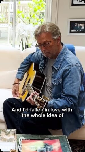 Eric Clapton Instagram - Eric Clapton talks about falling in love with playing acoustic Martin guitars.