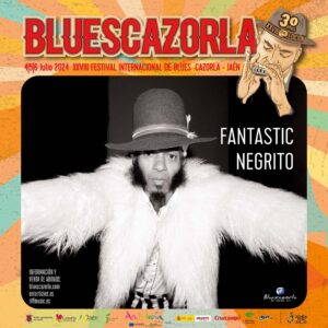Fantastic Negrito Instagram - Fantastic Negrito es un músico de blues-rock que destaca por su energía 🕺🏿⚡️

Ganador de 3 Grammy's llega a Cazorla para contagiarnos ese buen rollo que le caracteriza. Su historia es tan fascinante como su música, y su éxito es el resultado de una dedicación incansable y un talento innegable ❤️

Abonos disponibles en bluescazorla.com