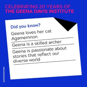 Geena Davis Instagram - You may know Geena for her remarkable film and TV career or as a changemaker in global entertainment media, but to celebrate our 20th anniversary, we’re sharing some fun facts about Geena and the team who bring our mission to life. #seeitbeit #GDI20