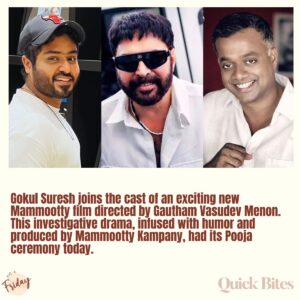 Gokul Suresh Instagram - More updates to follow!

For such interesting updates on upcoming
movies follow us!

@onafriday_
@onafriday_
@onafriday_ 

 #gokulsuresh #gokulsureshgopi #gokulsureshlive #gokulsureshfans #gokulsureshgopi❤️ #gokulsureshonlinepromoters #mammookka #mammookka369 #mammookkafans #mammookkaeditors #mammootty #mammoottyfans #mammoottyfan #mammoottyofficial #mammoottykampany #mammoottyfansclub #gauthamvasudevmenon #gauthamvasudevmenonfilm #gauthamvasudevmenonfans