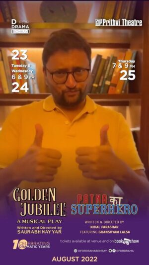 Gopal Dutt Instagram - Our friend and wellwisher @gopaldatt has something to tell you all regarding the celebration of #10years of #DforDrama at @prithvitheatre and @creative_adda_191 

#GoldenJubilee 
23rd & 24th August | Tue & Wed | 6 & 9 PM at Prithvi Theatre
🎫 http://bit.ly/GJatPrithvi

Patna Ka Superhero 
25th Aug 7 & 9 PM at Prithvi Theatre
🎫 https://bit.ly/PKSHatPrithvi

We move to Creative adda, Verosova for the weekend with #PatnaKaSuperhero
27th Aug Sat 7 & 9 PM
& 28th Aug Sun 6 & 8 PM
🎟 http://bit.ly/PKSHatCAdda

Hope to see you all at Prithvi Theatre and Creative adda
@bookmyshowin 
https://linktr.ee/dfordramabombay

Ticket link also in bio!
#PrithviTheatre #ThingstodoinMumbai #TheatreinMumbai #MusicalPlay #Satire #HindiPlay #Patna #backtothe2000s #bollywoodmusical #retroplay #MumbaiWeekend #DforDrama #Theatre #HindiTheatre #Theatre #theatreinindia #theatrelife #theatrekid #onemanshow #bookmyshow #theatreinmumbai #10yearsCelebration #GopalDatt