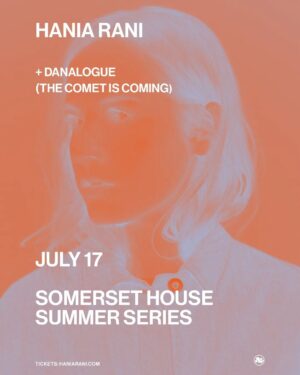 Hania Rani Instagram - Just a few days to go before my headline show at @somersethouse in London! I am really looking forward to this special evening and my very first summer show in the heart of the city - having an absolute maestro of synthesized sound - @_danalogue opening for me, wonderful @ziemowitklimek joining me on stage. We are preparing also some new tunes for you and specially updated visuals and light design… 
A lot to look forward to!

See you on Wednesday dear London ❤️

Photo by @gallamartyna 
Poster by Veil Projects