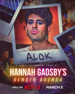 Hannah Gadsby Instagram - It’s hard not to notice that jokes about trans people are becoming more and more lucrative in the stand up world, so it seems only right that at least some of those jokes be told by actual trans people themselves. That’s one of many reasons why I’m particularly excited for the release of “Hannah Gadsby’s (that’s me...) Gender Agenda,” which showcases these seven extraordinarily talented genderqueer comics. I loved sharing the stage with them (and her, and him, and...you get it) almost as much as you will love having them on your screen. Tune in on March 5...Do it! On Netflix! @jesthekid @chloepetts @ashatellslies @mx.dahliabelle @deanne_smith @krishnaistha @alokvmenon @netflixisajoke