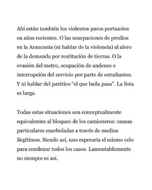 Ignacio Briones Instagram - Lo de los camioneros es solo la punta del iceberg de un problema más extenso: reivindicar causas particulares con medios ilegitimos como tomas de todo tipo.

No cabe doble estándar de condenar medios dependiendo de la simpatía política que las causas despierten.

Comparto mi columna publicada en La Tercera.