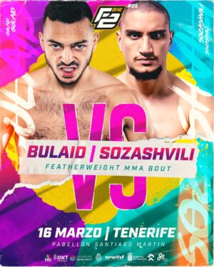 Ilias Bulaid Instagram - 🇳🇱 BULAID VS SOZASHVILI 🇬🇪
Featherweight MMA Bout

¿Con quién estás? Comenta etiquetando a tu luchador favorito y apóyale compartiendo el Post en tu historia, mencionándole 💪🏻

F2ONE 05 | TENERIFE 
🗓️ 16 MARZO 🏟️ Pabellon Santiago Martín 
🎟️ Entradas Link en la biografía 

#f2one5 #f2one #mma #fighter #featherweight #tenerife