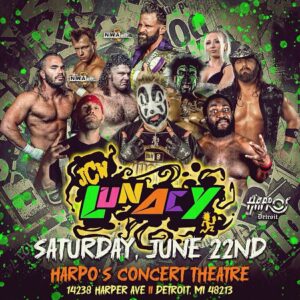 Insane Clown Posse Instagram - 𝐖𝐡𝐞𝐫𝐞 𝐚𝐫𝐞 𝐦𝐲 𝐉𝐮𝐠𝐠𝐚𝐥𝐨𝐬 𝐚𝐭? 🫨🪖

In one week, JCW Lunacy is coming to @harposconcerttheatreofficial on Saturday, June 22nd. 

We expect to see you there! 🎪 

This show will be filmed for our wrap up for the first season of JCW Lunacy. 🎥 
- Special Guest 
- Surprises
- Professional F’N Wrestling 

Tickets are available in the link! 🎟️ 
Secured yours now. 

#juggalochampionshipwrestling #juggalo #jcwlunacy #detroitmichigan