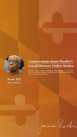 Jamie Raskin Instagram - With #Juneteenth on Monday, I’m saluting Roz Pelles for her decades-long career advancing civil rights and social progress. This #MD08 Local Hero brings positive change to MoCo and America.