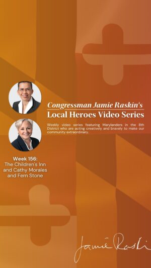 Jamie Raskin Instagram - @thechildrensinn at NIH provides wraparound services and steadfast support to children and their families as they go through clinical trials for rare diagnoses. I’m saluting Cathy Morales, Fern Stone and the whole team as my #MD08 Local Heroes this week!