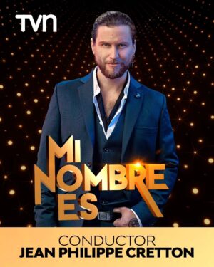 Jean-Philippe Cretton Instagram - Con mucha alegría les comparto que seré el conductor de Mi Nombre es en @tvn 

Quiero agradecer de corazón todas las muestras de cariño, de mis compareños, colegas y de uds!!

Acompañenos en esta nueva aventura que estará llena de música y talento.

Estoy muyyy contento y voy con todo a pasarlo bien y disfrutar las cosas lindas que la vida me está regalando.

Los quiero!!!