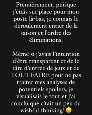 Jean-Thomas Jobin Instagram - Un caroussel de 10 photos avec juste une photo à la fin 😅. 

Si vous avez lu au complet, vous êtes résiliants haha. Merci de votre temps.

Décision déchirante mais je crois que c’est la bonne! 

ERRATUM: oups, photo 3 du caroussel je voulais écrire TEINTER et non TRAITER***

J’espère que vous allez aimer @survivor.quebec, quel beau tournage ce fut!

Immense merci aux joueurs et joueuses pour leur formidable générosité 🙏🏻

Merci à @valdalpe et @prodjinc d’avoir embarqué dans cette belle folie 🔥. On se souhaite 20 ans de Survivor!

Ça commence dimanche 20h sur @noovo.ca. 

@patricebelanger.officiel a été extraordinaire comme meneur de jeu. Présent, ultra rigoureux, à l’écoute, super professionnel et un gars d’équipe comme vous en verrez rarement! Je n’ai que des éloges pour comment il a géré ça! Vraiment admirable boulot! 🙏🏻

❤️🔥 La tribu a parlé, et Jean-Thomas aussi!