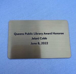Jelani Cobb Instagram - Incredibly humbled to have been honored with a golden library card from the Queens Public Library for my work as a writer. 

Thank you to everyone at the South Hollis branch library where I got my first library card as an 8 year old. And thank you to my late mother for introducing me to that incredible place.