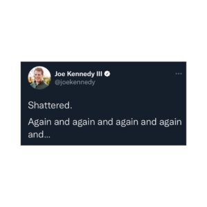 Joe Kennedy III Instagram - Shattered. 

Again and again and again and again and...
