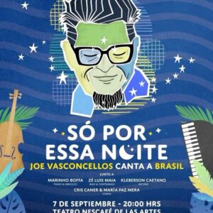 Joe Vasconcellos Instagram - ¡SÓ POR ESSA NOITE!🇧🇷
Falta poquito y nosotros seguimos trabajando con Marinho y todo el equipo para este soñado concierto, donde rendiremos tributo a los grandes de la música carioca.
Lxs esperamos!!!
Joe

📆 Sábado 7 de septiembre de 2024.
🕰️ 20:00 hrs.
📍 @teatro_nescafe Manuel Montt #032, Providencia.
🎫 Venta de entradas en la Bio e Historias destacadas. Por sistema @ticketmastercl y sin recargo en Boleterías del Teatro.
➡️ 20% de descuento para socios de la @comunidad_delasartes 
———————————
🎹 @marinhoboffa 
🎸 @zeluizmaiabass 
🥁 @kleberson.caetano.drummer 
🎤 @criscarner &  @pazmeral