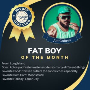 Jon Gabrus Instagram - Introducing our Fat Boy of the Month for January - Jon Gabrus! Jon is the ultimate Fat Boy and is not afraid to let people know. He fully embodies the mindset and culture of our brand and has been a big supporter from the beginning. Thanks for all that you do for us and the Fat Boys of the world brother Jon!
