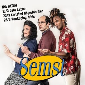 Jonatan Unge Instagram - Grattis till alla som får lön idag!
SEMST går mot en snart helt slutsåld turné 🎉
Tre nya datum är tillagda!
🌇 13/3 Oslo
🌇 23/3 Karlstad
🌇 28/3 Norrköping

Biljetter och 🌇 vi besöker hittar ni på semst.se