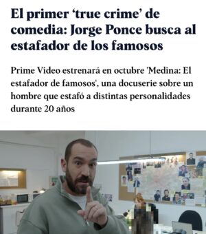 Jorge Ponce Instagram - Hace unos años un genio del engaño me sacó 20 pavos haciéndose pasar por un cámara compañero de profesión. De aquí nace la cosa más guay que he hecho (con la ayuda de mucha gente increíble): un true crime en 5 episodios para @primevideoes. Se estrena en Octubre. Vais a flipar. 100% real.

Siempre de la mano de @javi.uve 🤝

Y producido por Encofrados Encofrasa y @elterrat