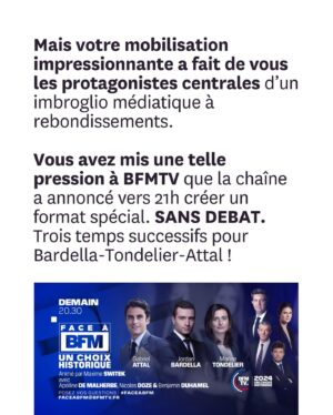 Juliette Binoche Instagram - Votre mobilisation exceptionnelle a fait reculer Jordan Bardella. Il a refusé de débattre face à @marinetondelier. A la place, @bfmtv crée un format sur mesure pour ces messieurs en ajoutant Gabriel Attal. Ce sera Bardella-Tondelier-Attal, une heure chacun-e, dans cet ordre. 
Ce qui s’est produit est honteux et montre à quel point le féminisme est un enjeu central du vote de dimanche. 
Créons une immense chaîne féministe en taggant 3 amies en commentaire pour faire barrage aux misogynes du RN dans les urnes. S’abstenir ne suffira pas. Il faut voter contre le RN, peu importe le ou la candidat·e en face.
A nos tags. A nous de jouer. A nous de gagner !