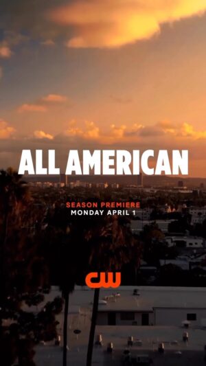 Karimah Westbrook Instagram - April 1st. All American is back! What are your predictions for this season? #AllAmerican ❤️🏈 #Season6 #SaveTheDate