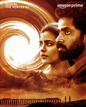 Kathir Instagram - Small Town Big Crime. When a senior activist lawyer Chellappa who defended Nandini is found murdered, Sakkarai is called in to help the family. Set against the backdrop of the massive Ashtakaali Festival in the small town of Kaalipattanam, the case unravels deeds from the past that cast long shadows on the present.

#SuzhalS2OnPrime #AreYouReady #PrimeVideoPresents 

Production Company: Wallwatcher Films
Creators: Pushkar & Gayatri
Directors: Bramma & Sarjun
Writers: Pushkar Gayatri
Key Cast: Kathir, Aishwarya Rajesh, Lal, Saravanan, Manjima Mohan, Gouri Kishan, Monisha Blessy, Samyuktha Vishwanathan, Harini, Shrisha, Abhirami, Nikhila, Kalaivani, Ashwini, Chandran, Chandini