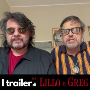 Lillo Petrolo Instagram - I trailer di Lillo e Greg. N°5