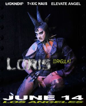 Loris Instagram - ☣︎FRIDAY☣︎
Drag: @lorislatex (Dragula, S1)
Host: @tsvivifierce 

JUNE 14
11-5 AM
21 

Ticket Link in Bio