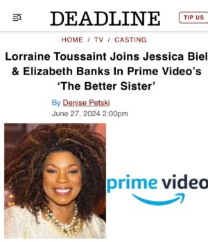 Lorraine Toussaint Instagram - The news is out. Thrilled to be joining ‘The Better Sister’ on @amazonprime with this stellar cast and crew. ✨