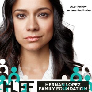 Luciana Faulhaber Instagram - I am thrilled to share that I have been selected as one of this years’ six fellows for the @hernanlopezfamilyfoundation ! Hernan Lopez not only is the visionary creator of @wonderymedia and savy businessman selling it to @amazon at just the right time, @hernanlopezla is now paying it forward empowering the next generation of executives of diverse backgrounds. I am so grateful and proud. The work has been truly life changing. 

#fellow #gratitude #fellowship #executive #diversity #empowerment #payitforward