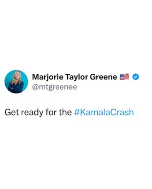 Marjorie Taylor Greene Instagram - Get ready for the #KamalaCrash