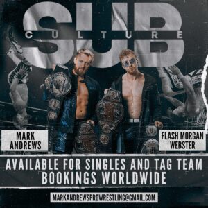 Mark Andrews Instagram - I’ve been on the sidelines for the last 2 months with a calf injury.

I can’t tell you how excited I am to be back in the ring next month - now taking bookings for the rest of 2024 🔥

Where do you want to see SUBCULTURE?