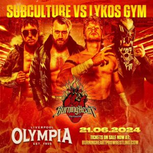Mark Andrews Instagram - BREAKING! Subculture vs. Lykos Gym in Liverpool! 

Friday June 21st at the Liverpool Olympia Burning Heart is proud to bring you this huge tag team contest! As Mark Andrews and Flash Morgan Webster take on Lykos I & II! Who's excited? 

Tickets for our full debut weekender are on sale now, link in bio 🎟