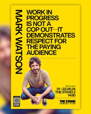 Mark Watson Instagram - POSTER REVEAL! 🎨🖌️

The commander-in-chief @watsoncomedian couldn’t possibly NOT go to the Fringe, so join him for a now-sold-out WIP! (Stand 2, Aug 1st - 22nd) The title is a subtweet, yes. 

📸 @photobat_alan 
👨‍💻 @haiminh_ 

#markwatson #edfringe #flyerfriday #posterreveal #edinburgh #standup #workinprogressisnotacopoutitdemonstratesrespectforthepayingaudience #functionalhashtag
