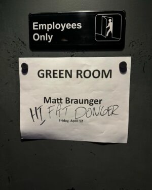 Matt Braunger Instagram - Thank you, Ohio and Kentucky ❤️ 
1. Hello, Columbus! The band playing the other room of @nataliesgrandview left me a welcome greeting 😂 
2. Meet Brandon, one of the first to read my butt onstage before I shot “Doug” (zoom in (wait, no—don’t))
3. I only wanted a Buckeye (peanut butter & chocolate donut), so the nice lady gave me a free one. She now has a special place in heaven 👼 
4. Played a church! @commonwealthsanctuary is incredible. Here’s my opener @allisonstapp killing. Her and @karlspaeth both crushed. Hallelujah! 
5. My pal @allisonwritesthings named her dog Braunger after me (RIP to great pup)
6. Her tribute to the sweet boy 🐶 ❤️ 
#ohio #columbus #cincinnati #kentucky #comedy #mattbraunger
