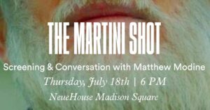 Matthew Modine Instagram - #themartinishot #encore #neuehouse #nyc be there or be square! 😂😝😘🍀❤️ 🍸 @oberonsinclair 🙏🏽✌🏽 @neuehouse @ericstoltzofficial @rubymodine @bomanmodine @stuarttownsend @fglascott @johncleeseofficial ⭐️